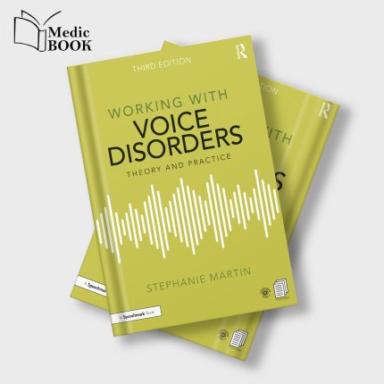 Working with Voice Disorders 3e (Original PDF from Publisher)